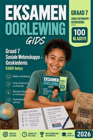 Graad 7 - Sosiale Wetenskappe - Geskiedenis