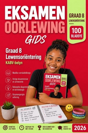 Graad 8 - Lewensoriëntering