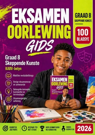 Graad 8 - Kreatiewe Kunste